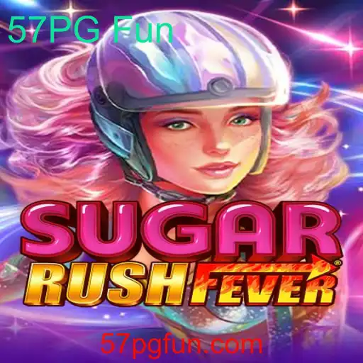Descubra as Emoções de SugarRushFever: Mergulhe na Diversão do 57PG Fun
